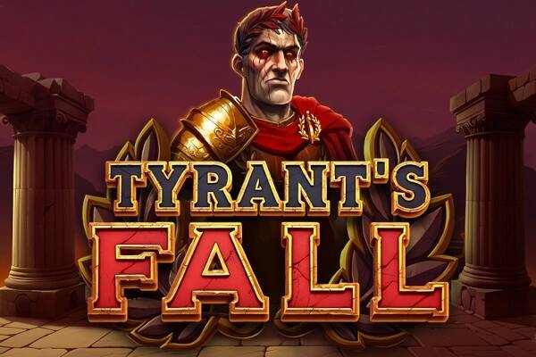 Tyrants Fall